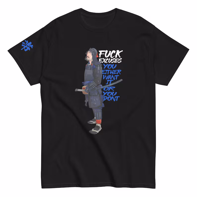 Fuck Excuses T-shirt (Fearless Black)